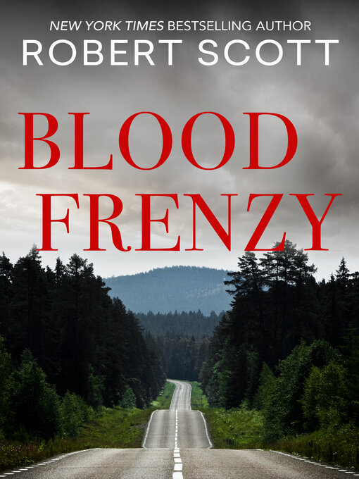 Title details for Blood Frenzy by Robert Scott - Available